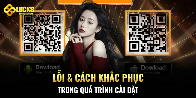 Lỗi & cách khắc phục trong quá trình cài đặt